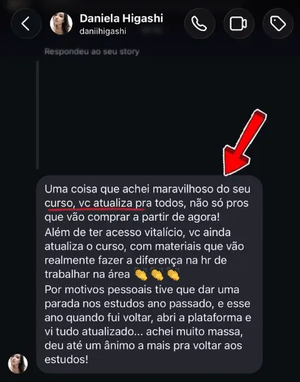 Mensagem de Daniela Higashi: além do acesso vitalício, o curso é atualizado para todos os alunos, não só para quem compra agora.